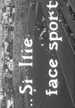 Si Ilie face sport