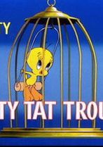 Putty Tat Trouble