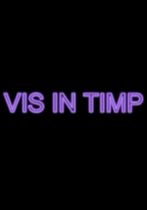 Vis in timp