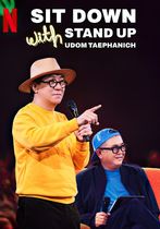 Sit Down with Stand Up Udom Taephanich