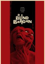 A Blind Bargain